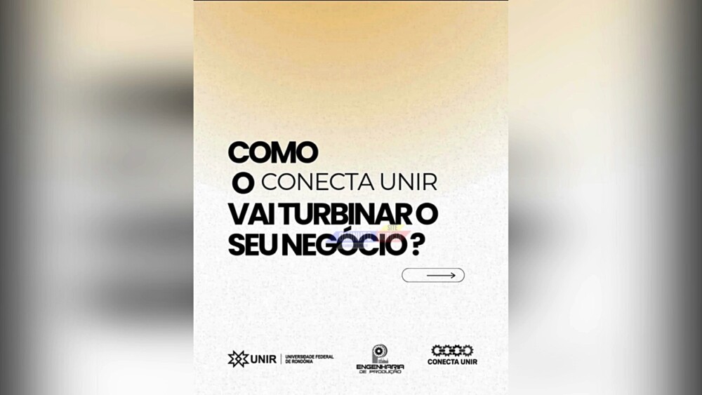 Projeto Conecta Unir impulsiona pequenos negócios em Cacoal e Região