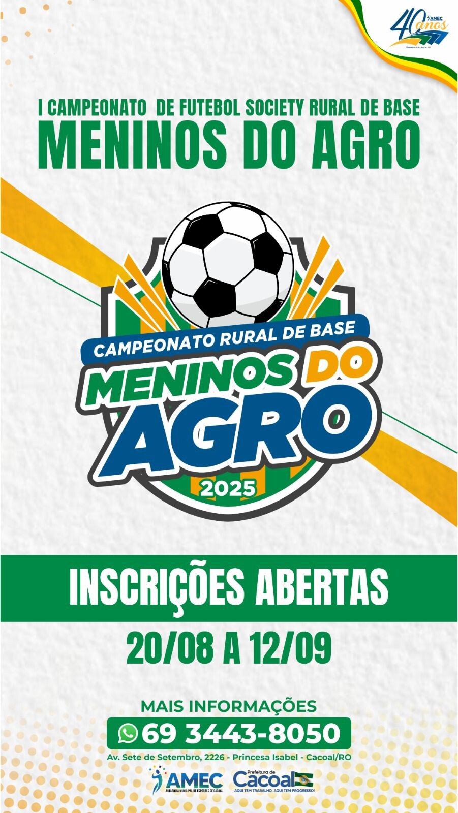 Última chamada para o 1º Campeonato de Futebol Society Rural de Base "Meninos do Agro"