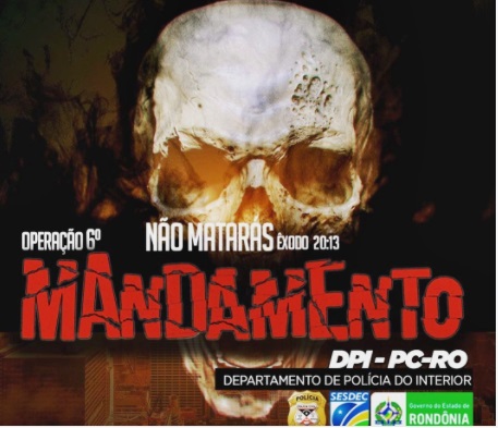 Operação 6º Mandamento visa prender ex-prefeito João Paciência de Governador Jorge Teixeira, por tentativa de homicídio