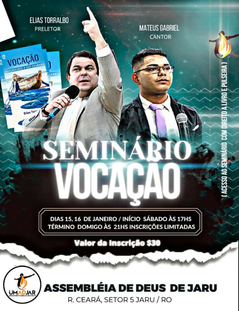Seminário “Vocação, Descobrindo seu Chamado” tem início as 17h, deste sábado, na IEAD-Jaru