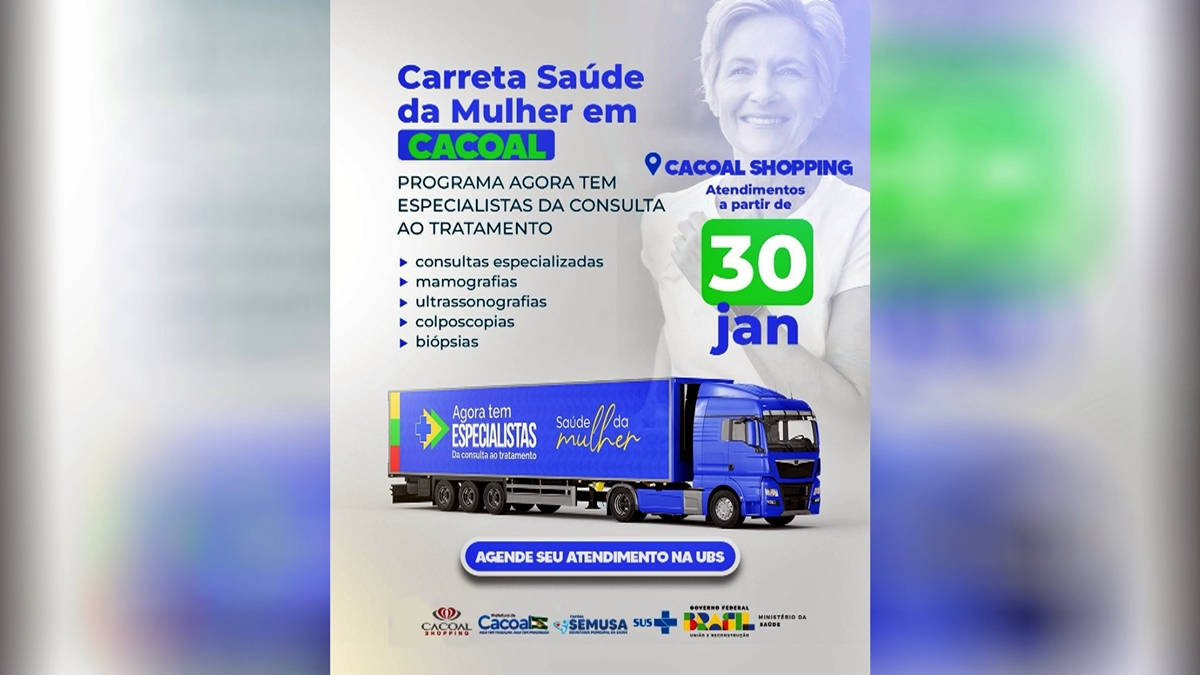Carreta Saúde da Mulher chega a Cacoal com atendimentos especializados a partir de 30 de janeiro