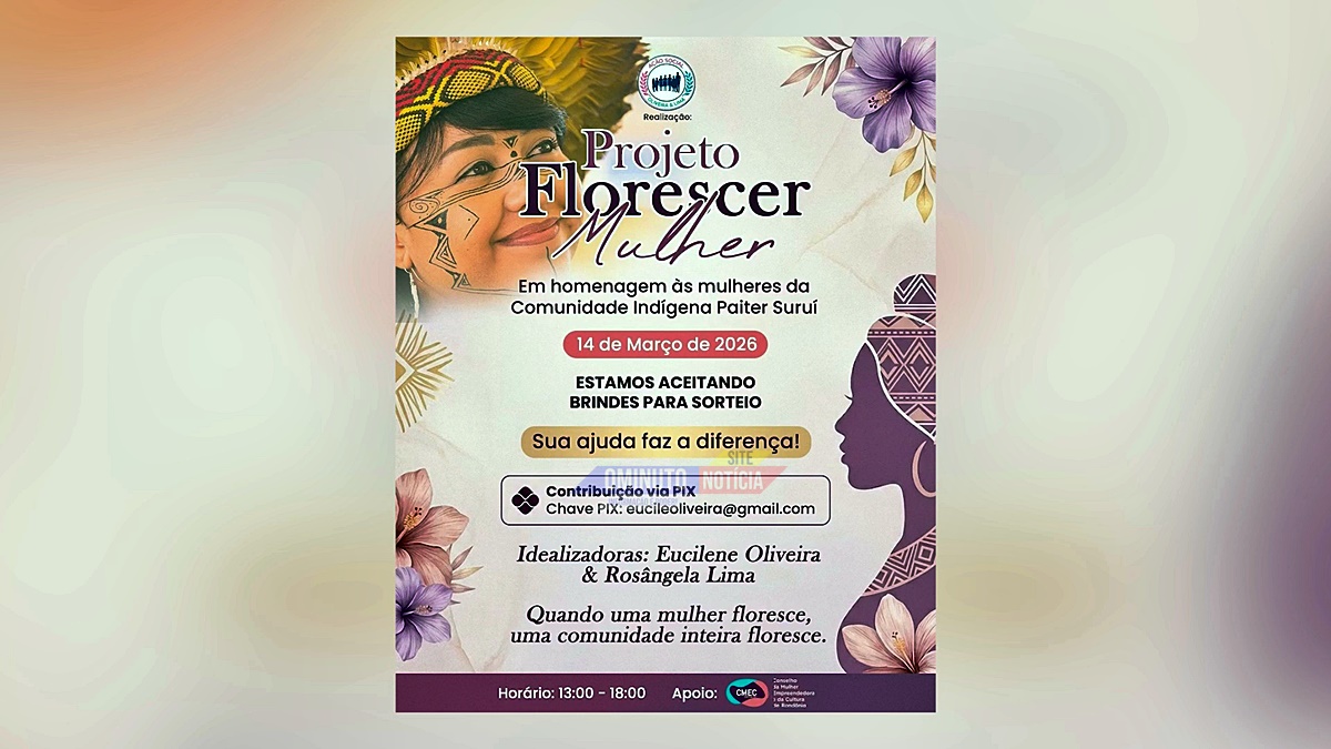 Projeto Florescer Mulher leva cuidado, valorização e autoestima às mulheres indígenas Paiter Suruí