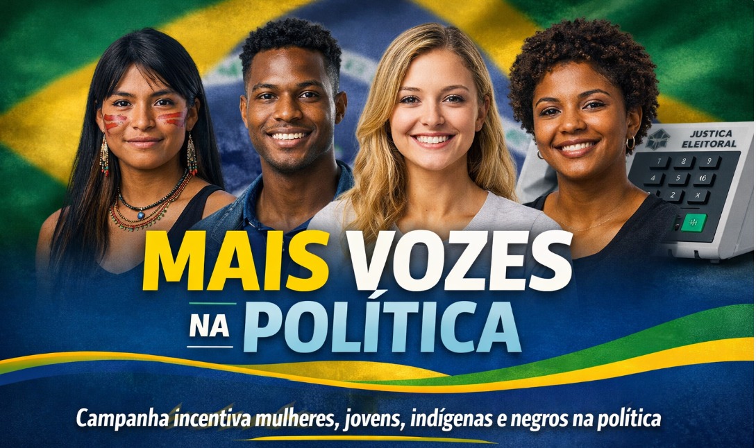 Campanha institucional incentiva participação de mulheres, jovens, indígenas e negros na política