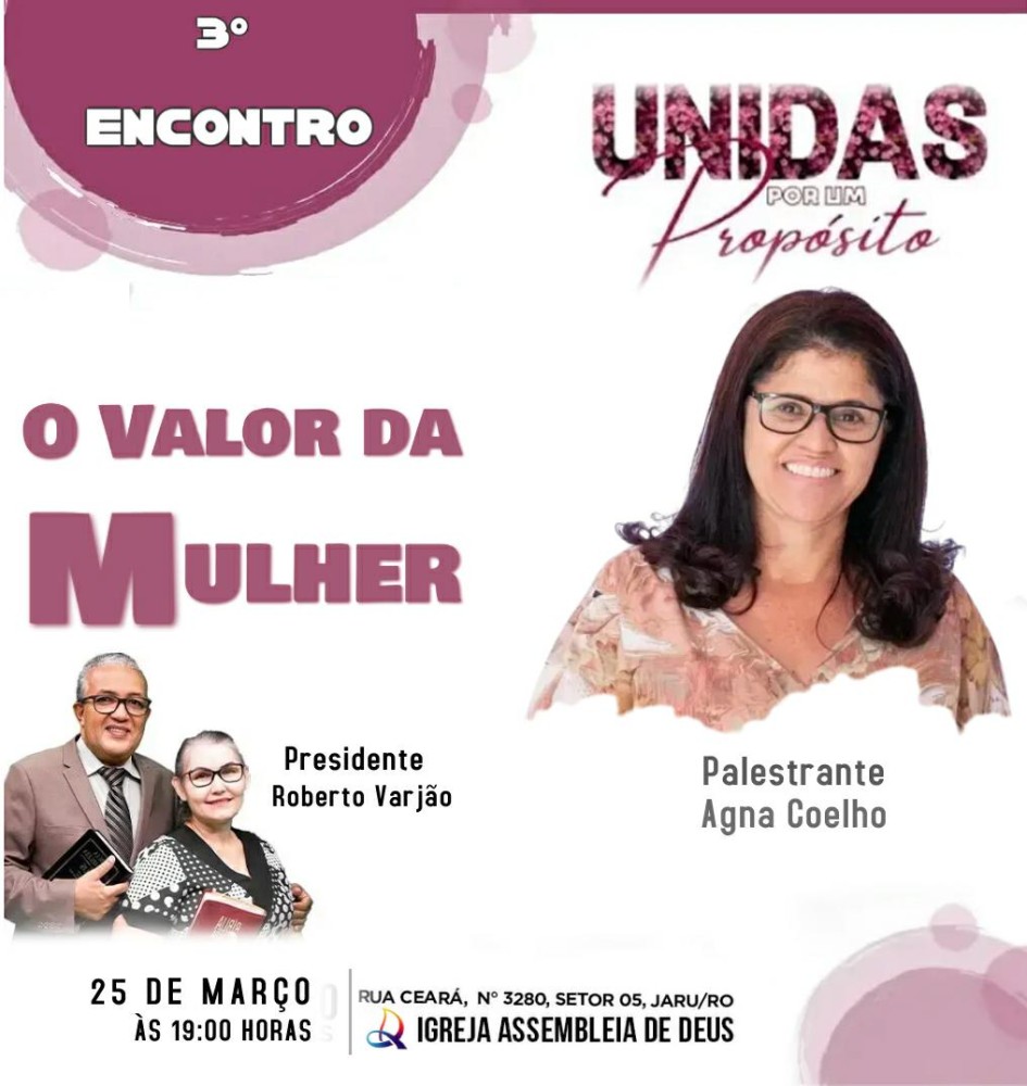 Fim de semana recheado de atrações na Assembleia de Deus, em Jaru, RO