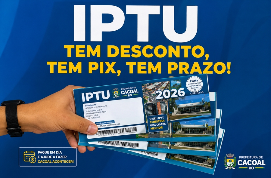 Desconto de 15% no IPTU segue disponível até o dia 30 de maio, em Cacoal, RO