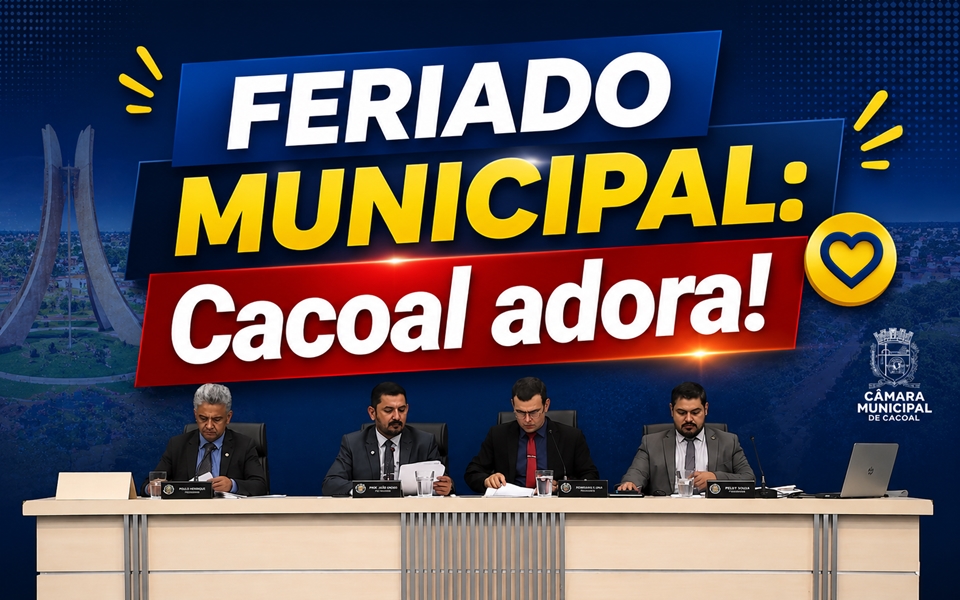 Feriados municipais entram em debate e projeto propõe mudanças no calendário de Cacoal, RO