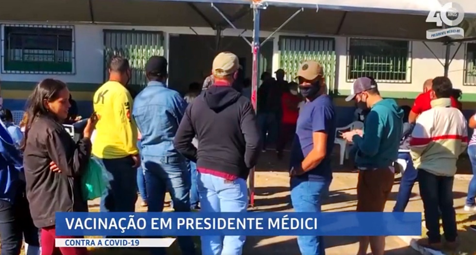Presidente Médici vacinou pessoas entre 30 e 39 anos, na quarta-feira
