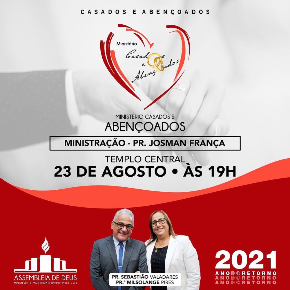 Assembleia de Deus Porto Velho, Ministério de Madureira promoverá dia 23 mais uma edição do Casados e Abençoados
